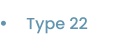 Type 22