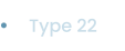 Type 22